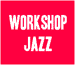 Workshop Jazz Records